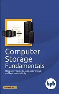 Computer Storage Fundamentals