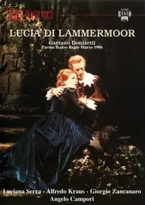 Donizetti - Lucia di Lammermoor (Angelo Campori, Luciana Serra, Alfredo Kraus, Giorgio Zancanaro) [2005/1986]