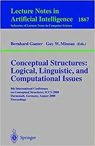 Conceptual Structures: Logical, Linguistic, and Computational Issues