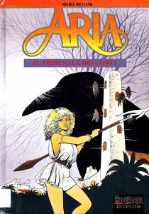 Aria - Volume 7 - Il Tribunale Dei Corvi