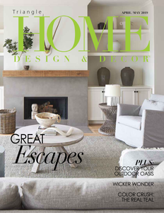 Triangle Home Design & Decor - April/May 2019