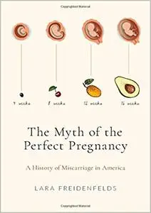 Myth Of the Perfect Pregnancy