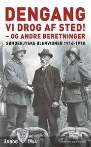 «Dengang vi drog af sted! - og andre beretninger» by Diverse forfattere