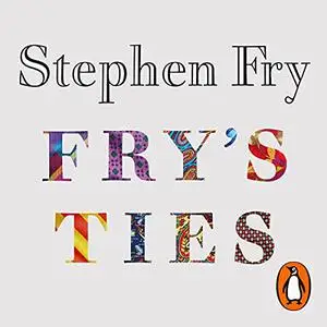 Fry's Ties [Audiobook]