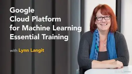 Google Cloud Platform for Machine Learning Essential Training