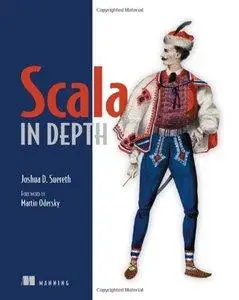 Scala in Depth (repost)