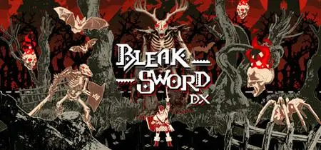 Bleak Sword DX (2023)