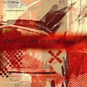 Spies Under Von Magnet Influence - Suvmi (2006)