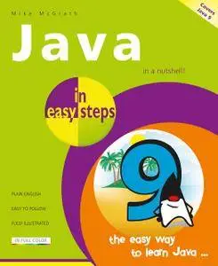 Java in easy steps, 6th Edition - covers Java 9