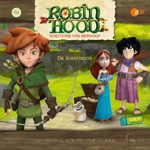 «Robin Hood - Folge 1: Die Schatzkiste» by Andreas Lueck