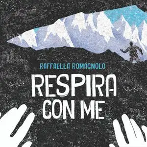 «Respira con me» by Raffaella Romagnolo