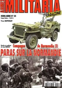 Campagne de Normandie (3): Paras sur la Normandie (Armes Militaria Magazine Hors-Serie №54)