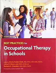 Best Practices for Occupational Therapy in Schools, 2nd Edition