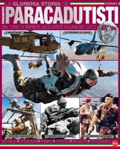 Biografie di Conoscere la Storia N.6 - La Gloriosa Storia dei Paracadutisti - Luglio-Agosto 2017