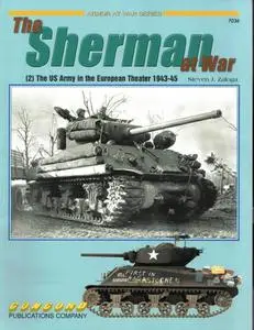 The Sherman at War: (2) The US Army in the European Theater 1943-45 (Concord 7036)
