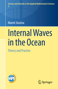 Internal Waves in the Ocean : Theory and Practice