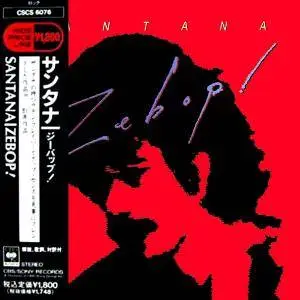 Santana - Zebop! (1981) [Japan Press, CSCS 6076]