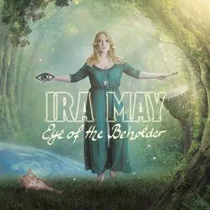 Ira May - Eye Of The Beholder (2016)