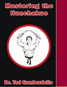 Mastering the Nunchakue