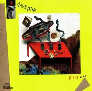 Dave Pike - Pike's Peak (1962) [Reissue 1989]