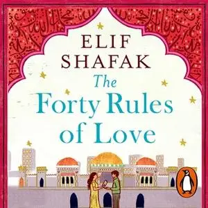 «The Forty Rules of Love» by Elif Shafak