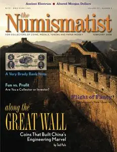 The Numismatist - February 2008