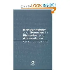 Biotechnology and Genetics in Fisheries and Aquaculture By Andy Beaumont, K. Hoare
