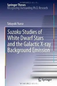 Suzaku Studies of White Dwarf Stars and the Galactic X-ray Background Emission (repost)