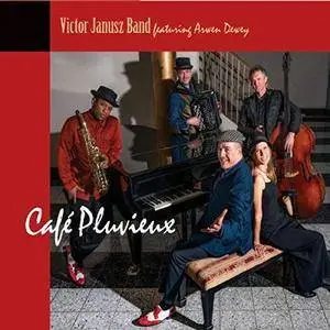 Victor Janusz Band - Cafe Pluvieux (2018)