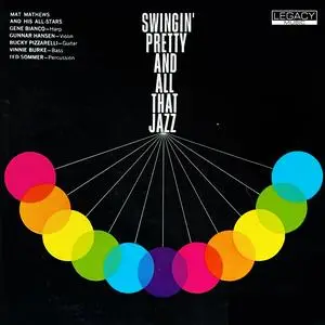 Mat Mathews & His All-Stars - Swingin' Pretty And All That Jazz (1960/2024) [Official Digital Download 24/96]