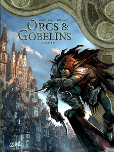 Orcs et Gobelins - Tome 4 - Sa'ar (2018)