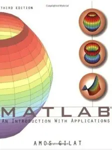MATLAB: An Introduction with Applications (3rd edition) [Repost]