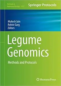 Legume Genomics: Methods and Protocols