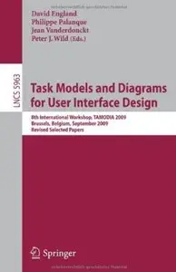 Task Models and Diagrams for User Interface Design [Repost]