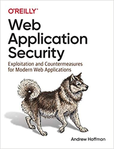Web Application Security : Exploitation and Countermeasures for Modern Web Applications
