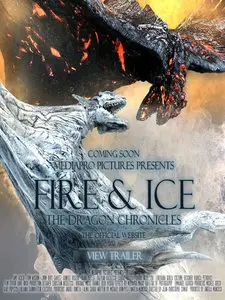 Fire & Ice The Dragon Chronicles (2008)