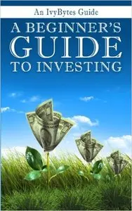 Alex Frey - A Beginner's Guide to Investing