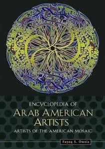Fayeq S. Oweis - Encyclopedia of Arab American Artists