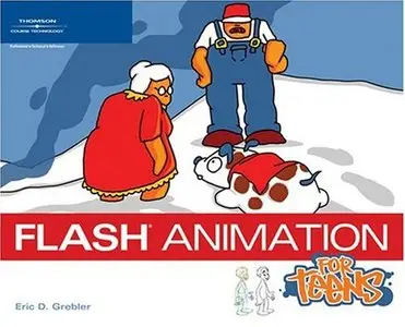 Eric D. Grebler, "Flash Animation for Teens"(Repost) 