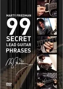 Marty Friedman - 99 Secret Lead Guitar Phrases