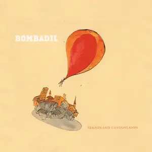 Bombadil - Tarpits and Canyonlands (2009/2014) [Official Digital Download 24bit/96Hz]