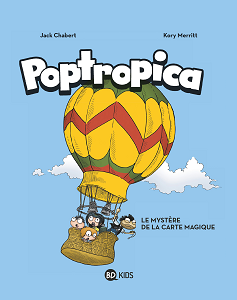 Poptropica - Tome 1 - Le Mystère de la Carte Magique