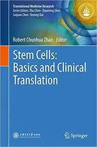 Stem Cells: Basics and Clinical Translation (Repost)