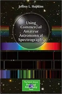 Using Commercial Amateur Astronomical Spectrographs (Repost)