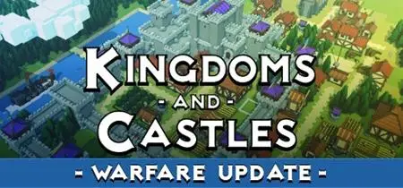 Kingdoms and Castles Warfare (2019)