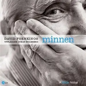 «Minnen» by David Foenkinos