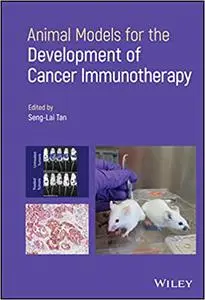 Animal Models for Development of Cancer Immunotherapy