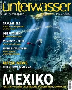 Unterwasser Das Tauchmagazin - Januar 2016
