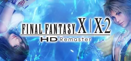 FINAL FANTASY X/X-2 HD Remaster (2016)