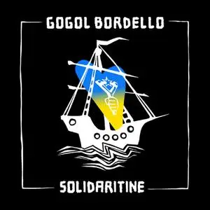 Gogol Bordello - Solidaritine (2022) [Official Digital Download 24/96]